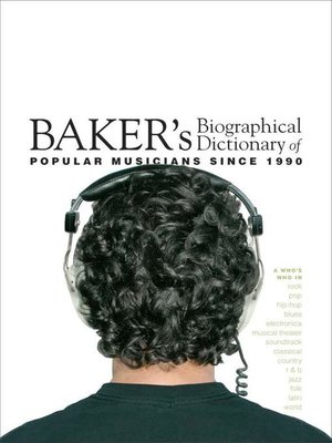 cover image of Baker's Biographical Dictionary of Popular Musicians Since 1990